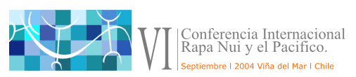 Rapa Nui Conference - Chile 2004